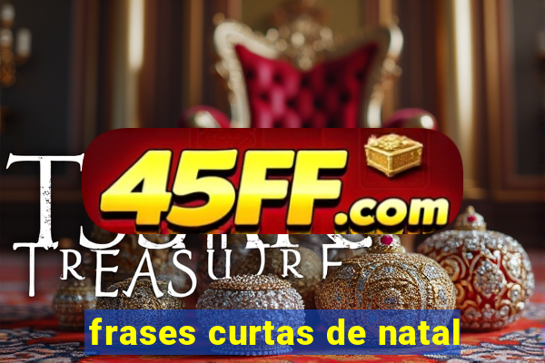 frases curtas de natal